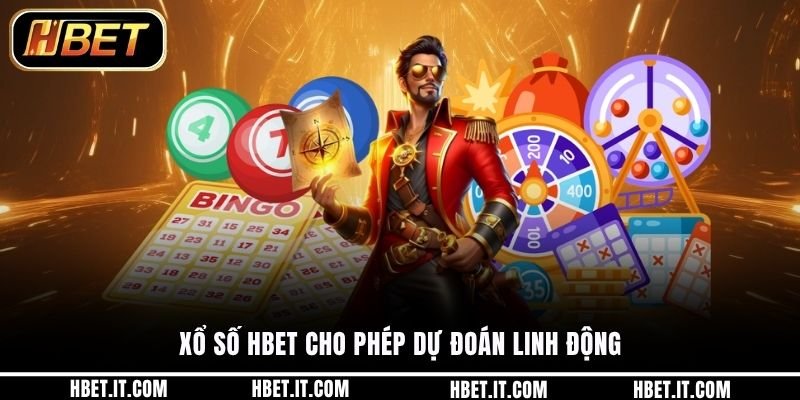 Xổ số HBET cho phép dự đoán linh động